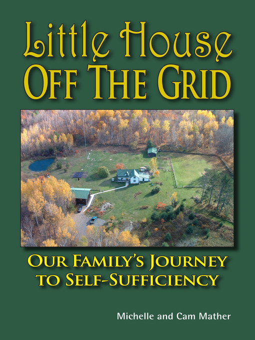 Cover image for Little House Off the Grid